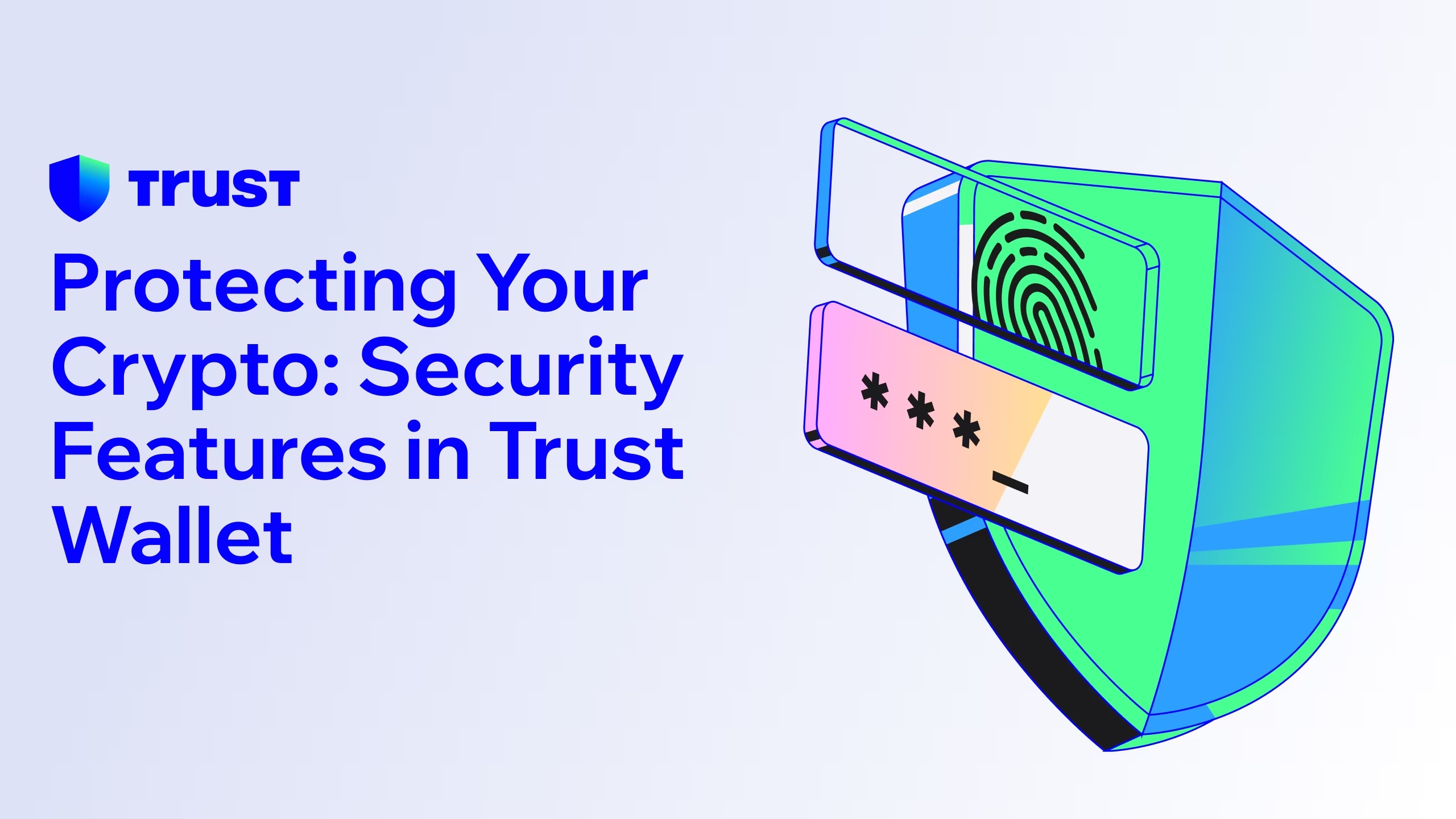 Key features of Trust Wallet