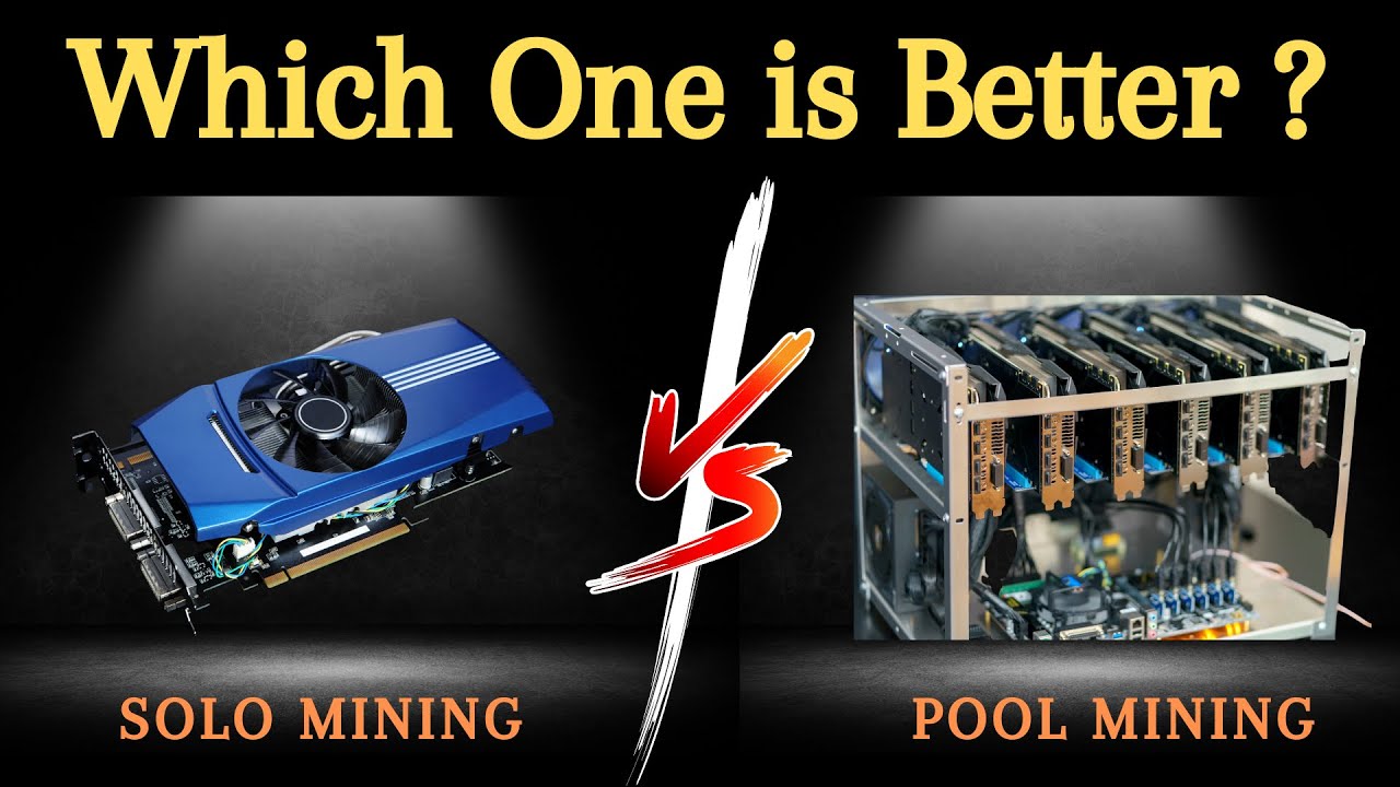 Solo mining vs. pool mining