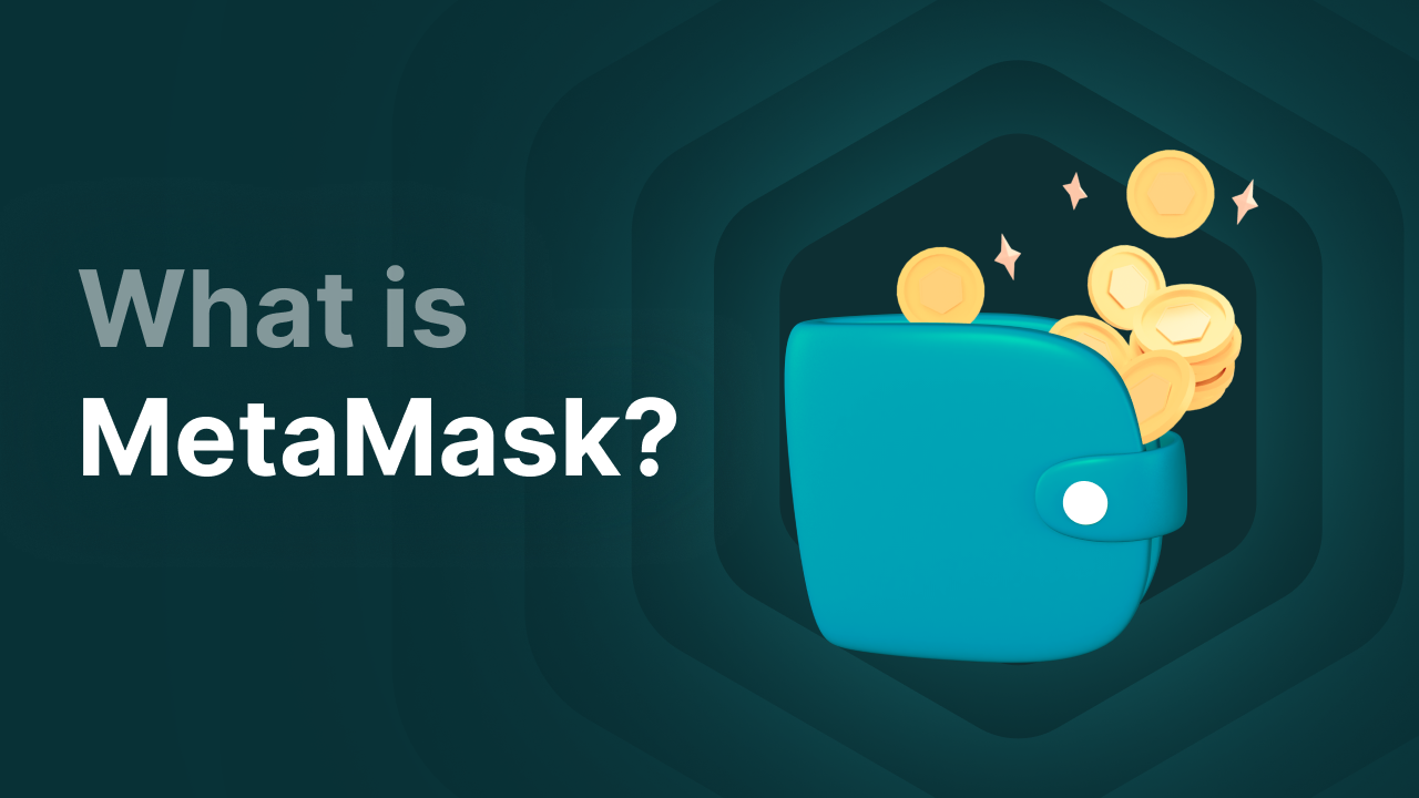 What is MetaMask?