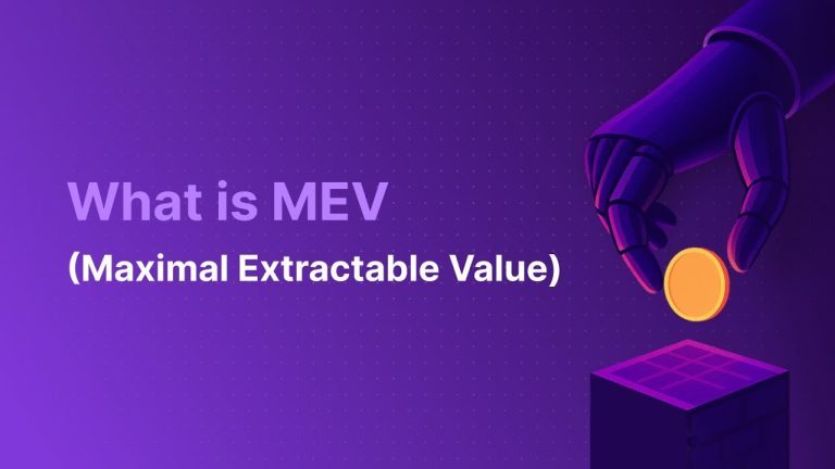 What Is MEV A Simple Guide to Maximal Extractable Value